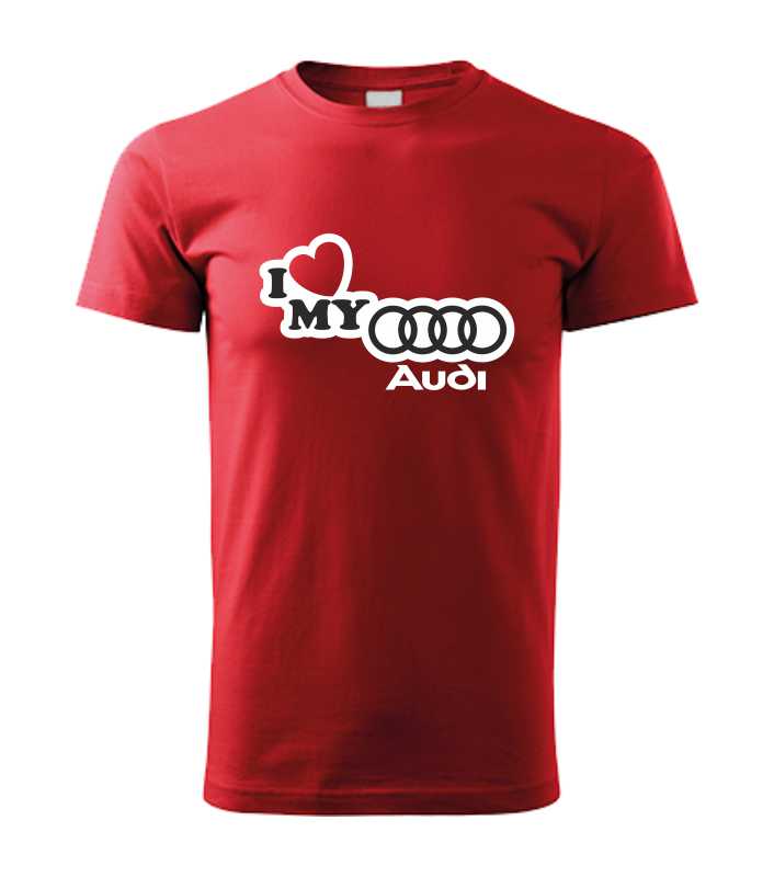 Autičkárske pánske tričko s potlačou I LOVE MY Audi
