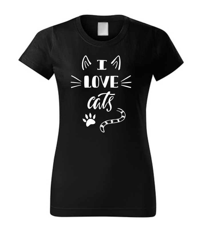 Vtipné dámske tričko s potlačou I LOVE CATS