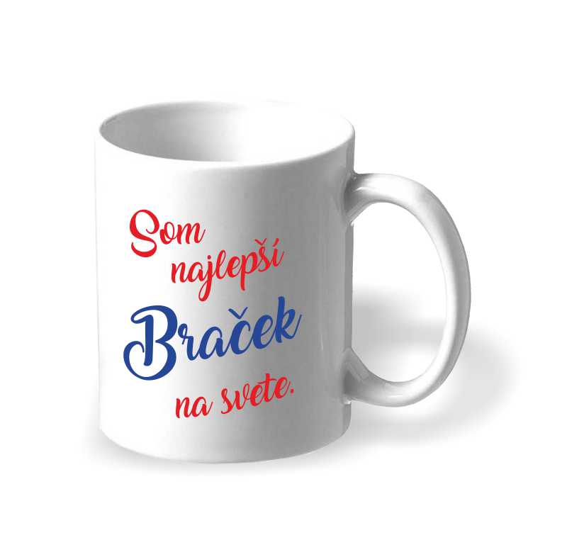 Hrnček s venovaním NAJLEPŠÍ BRAČEK