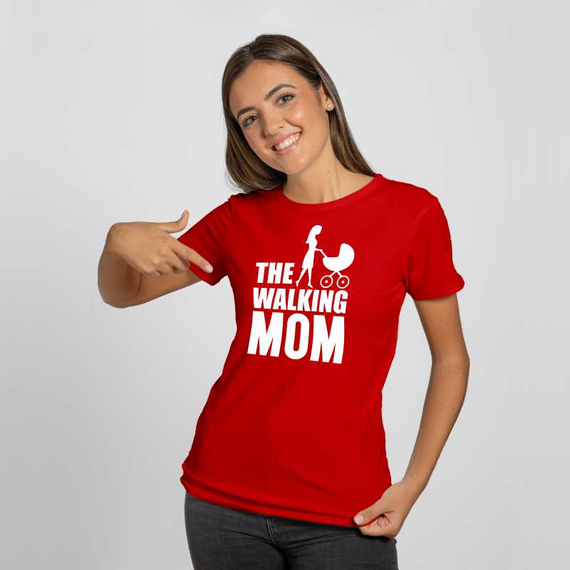 Dámske tričko pre mamu THE WALKING MOM